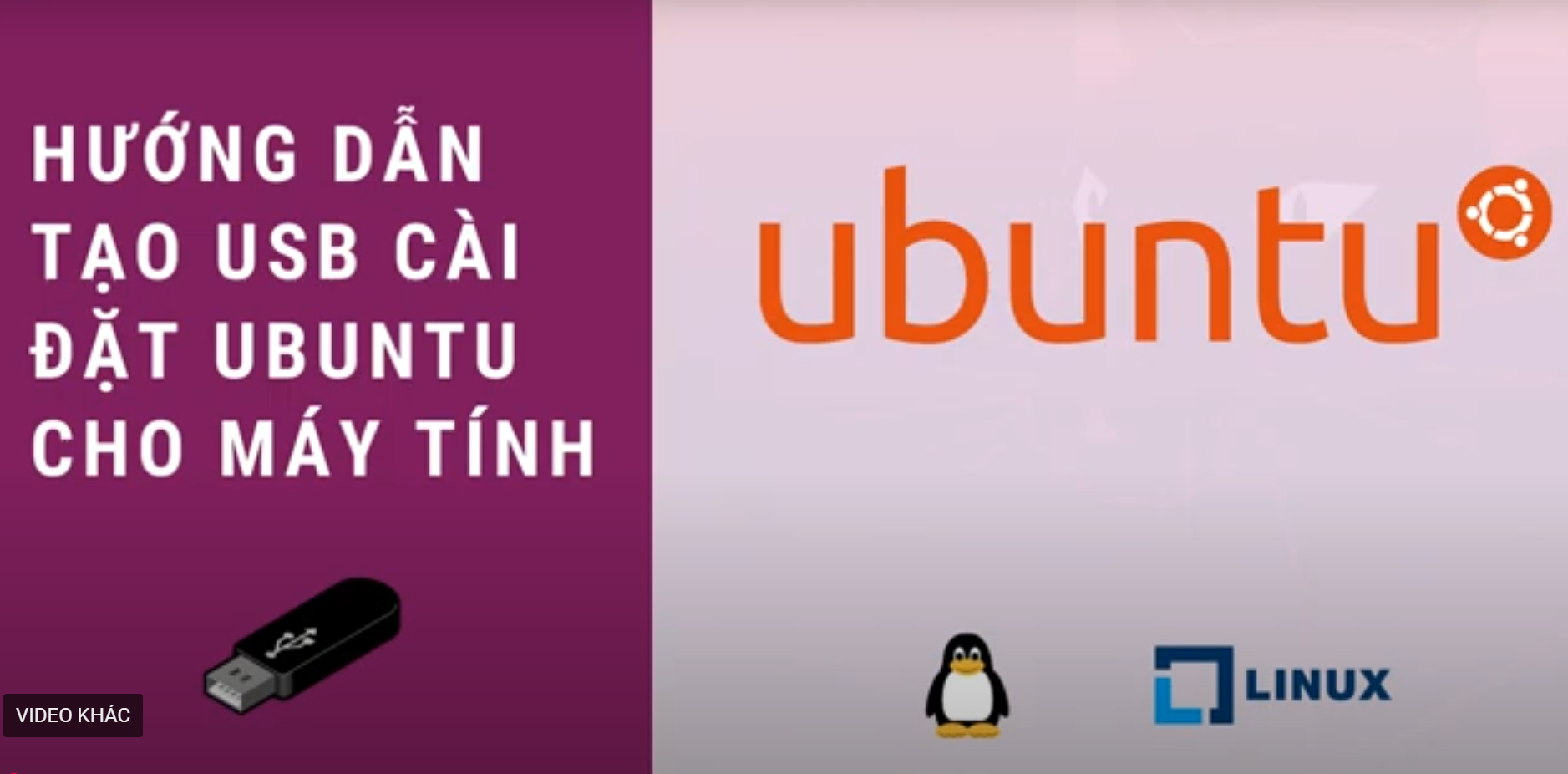 Hướng dẫn tạo USB cài hệ điều hành ubuntu cho máy tính